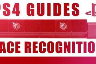 PS4 Guides - How To Use Facial Recognition On PlayStation 4