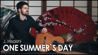 Joe Hisaishi - One's summer's day / Spirited away (classical guitar)