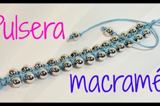 Tutorial: Pulsera con técnica de macramé. Bracelet macrame.