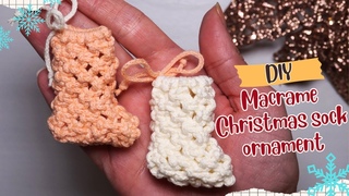 Macrame Christmas Ornaments Tutorial DIY Macrame Christmas Sock Ornament Step by Step