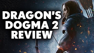 Dragon’s Dogma 2 Review - The Final Verdict