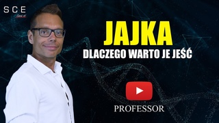 Dlaczego warto jeść jajka  - Professor odc. 116