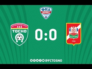 . Тосно - Спартак-Нальчик - 0:0
