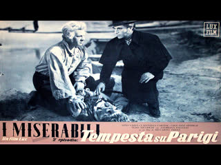 I miserabili (1948) 2Parte - Tempesta su Parigi