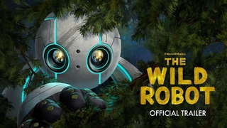 The Wild Robot  Official Trailer