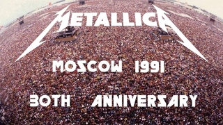 Metallica - Live in Moscow (1991) 2021 ReMixed & ReMastered w/ NEW Audio