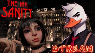 Мрачный отель| The Inn-Sanity | Стрим
