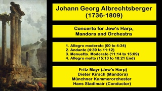 Johann Georg Albrechtsberger (1736-1809) - Concerto for Jew's Harp, Mandora and Orchestra