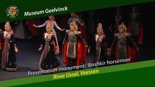Geelvinck Musea: presentation monument ship bridge Wijhe to Veessen: Bashkir Horseman, Bashkortostan