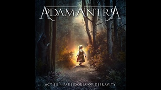 Adamantra : ACT III - Pareidolia of Depravity (Full album video). 2024.