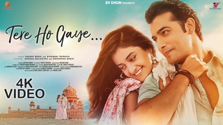 Video: Tere Ho Gaye | #Yasser Desai | #Dipanshi Tripathi | New Hindi Romantic Song 2022