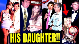 Predator Trump EXPOSED Again: 11 Brutal Minutes, DISTURBING Ivanka Moments