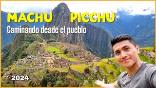 MACHU PICCHU 2024 // Caminata desde Aguas Calientes Fcil o Desafo Mi Experiencia Real