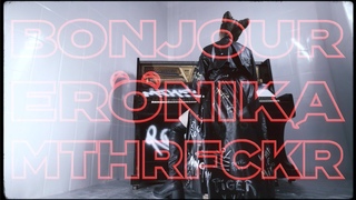 ERNIKA - Bonjour, Mthrfckr (Official video)